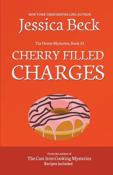 Cover for Jessica Beck · Cherry Filled Charges - The Donut Mysteries (Pocketbok) (2017)