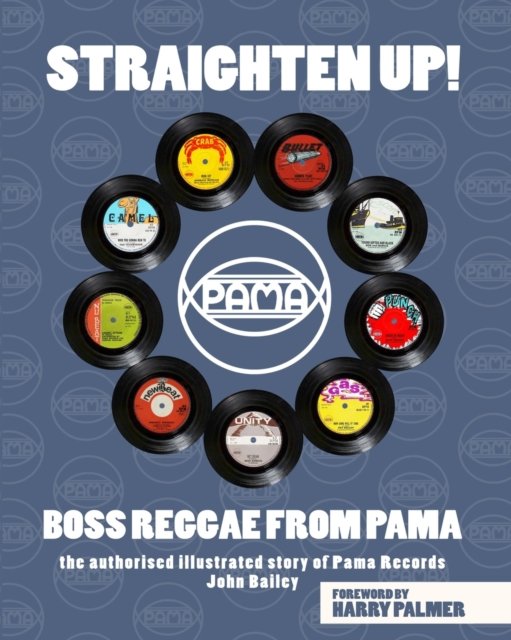 Cover for John Bailey · Straighten Up! Boss Reggae From Pama: Boss Reggae From Pama (Paperback Bog) (2022)