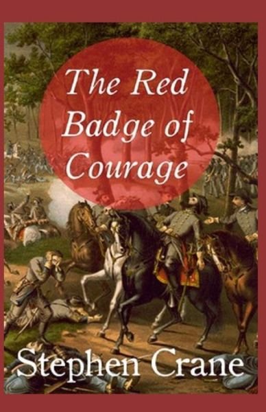 Cover for Stephen Crane · The Red Badge of Courage illustrated (Paperback Book) (2021)