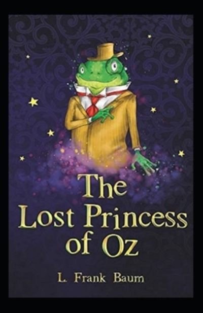 Cover for L Frank Baum · The Lost Princess of Oz Annotated (Paperback Book) (2021)