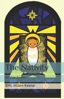 Cover for Bml Hillen-Keene · The Nativity (Pocketbok) (2020)