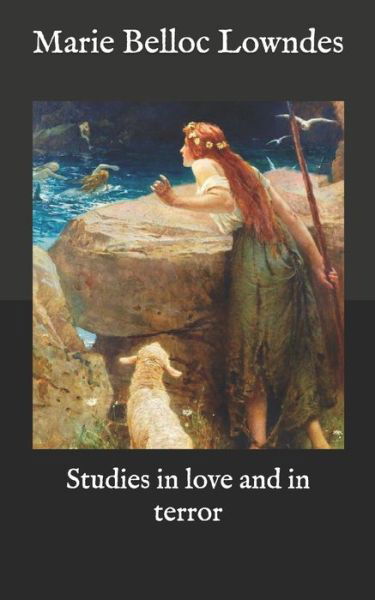 Cover for Marie Belloc Lowndes · Studies in love and in terror (Paperback Book) (2021)