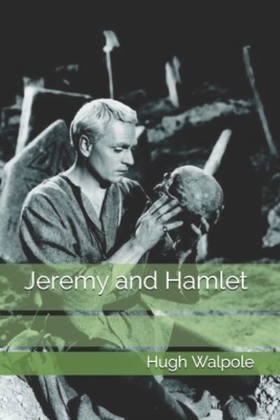 Cover for Hugh Walpole · Jeremy and Hamlet (Paperback Book) (2021)