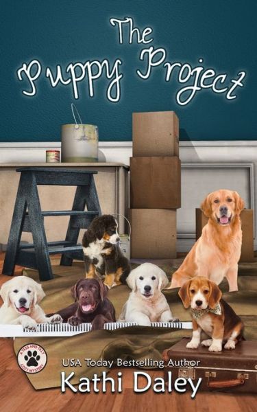 Cover for Kathi Daley · The Puppy Project: A Cozy Mystery - Tess and Tilly Cozy Mystery (Paperback Book) (2020)