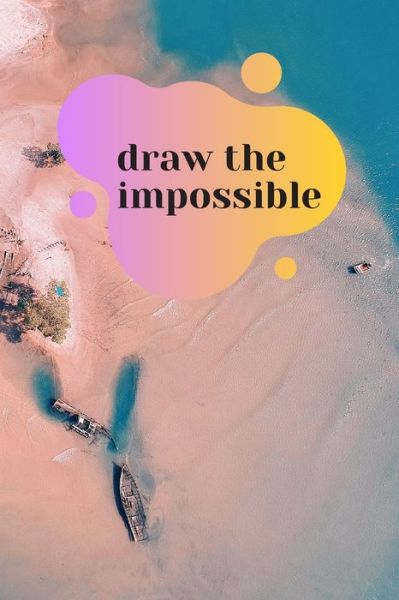 Cover for Auri One · Draw the impossible (Paperback Book) (2020)