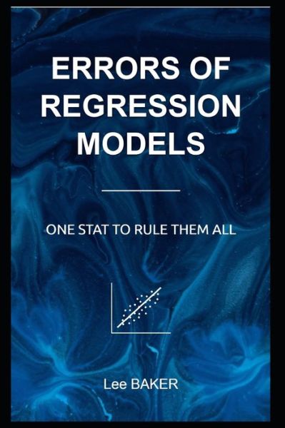 Cover for Lee Baker · Errors of Regression Models (Paperback Book) (2020)