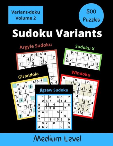 Cover for Somatomint · 500 Sudoku Variants Medium Level (Paperback Book) (2020)