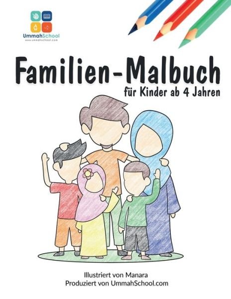 Cover for Ummahschool Verlag · Familien Malbuch (Paperback Book) (2020)