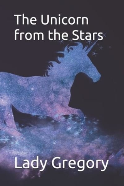 Cover for William Butler Yeats · The Unicorn from the Stars (Paperback Book) (2021)