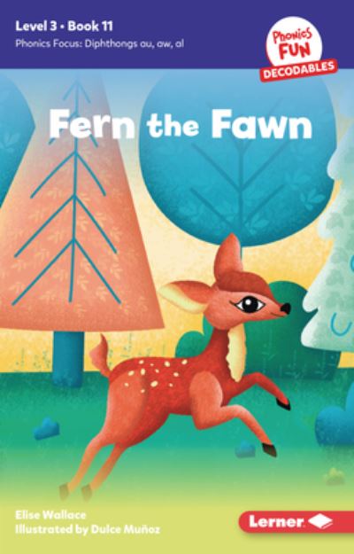 Cover for Elise Wallace · Fern the Fawn (Bok) (2024)