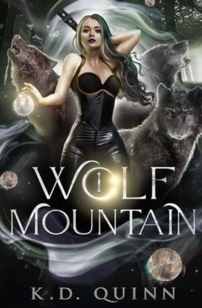 Cover for K D Quinn · Wolf Mountain (Paperback Book) (2022)