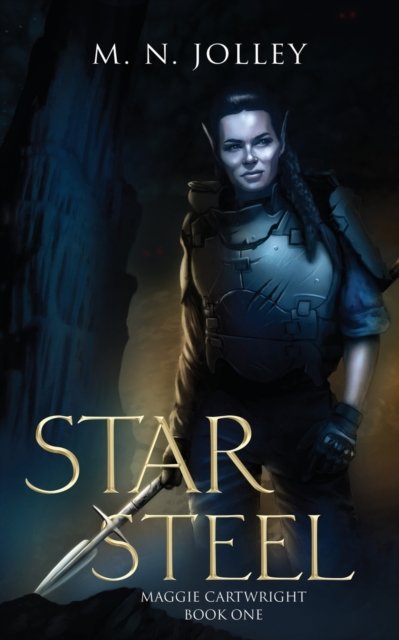 Cover for M N Jolley · Star Steel: Maggie Cartwright: Book One (Paperback Book) (2022)