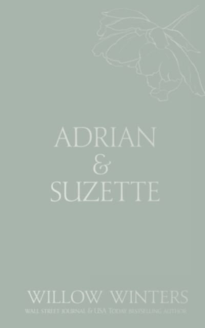 Cover for Willow Winters · Adrian &amp; Suzette (Bok) (2021)