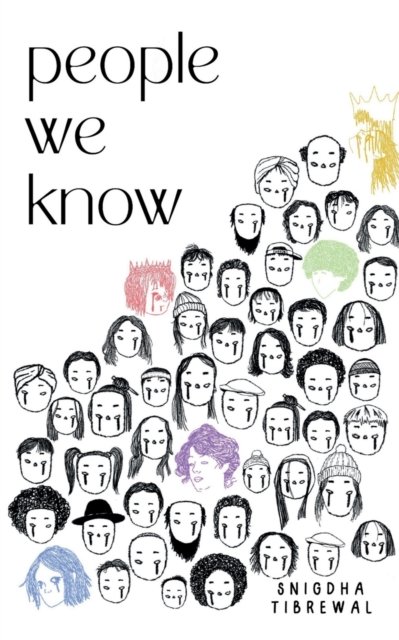 Cover for Snigdha Tibrewal · People We Know (Taschenbuch) (2022)