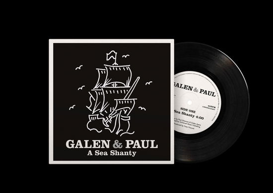 A Sea Shanty - Galen & Paul - Musiikki - SONY MUSIC CG - 0196588124976 - perjantai 19. toukokuuta 2023