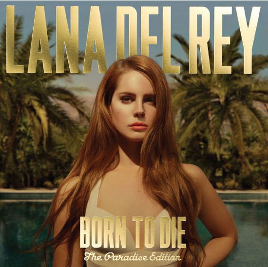 Born to Die - Lana Del Rey - Musiikki -  - 0602537173976 - maanantai 12. marraskuuta 2012