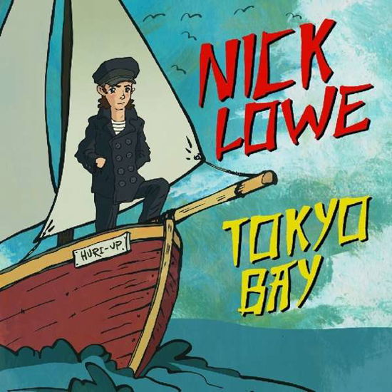 Cover for Nick Lowe · Tokyo.. (7&quot;) [Deluxe edition] (2018)