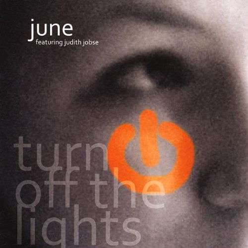 Cover for June · Turn off the Lights (CD) (2008)