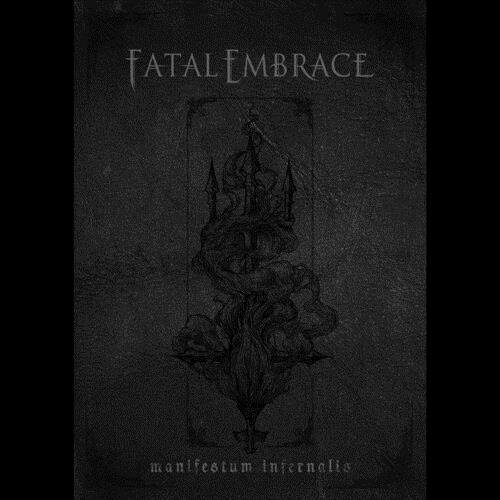 Manifestum Infernalis (A5 Digipack Mediabook) - Fatal Embrace - Musik - BLACK LION - 0659783109976 - 7. april 2023