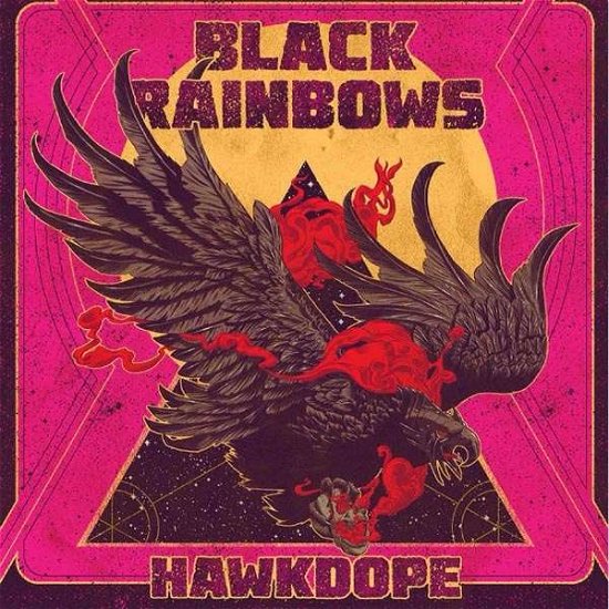 Black Rainbows · Hawkdope (CD) [Digipak] (2018)