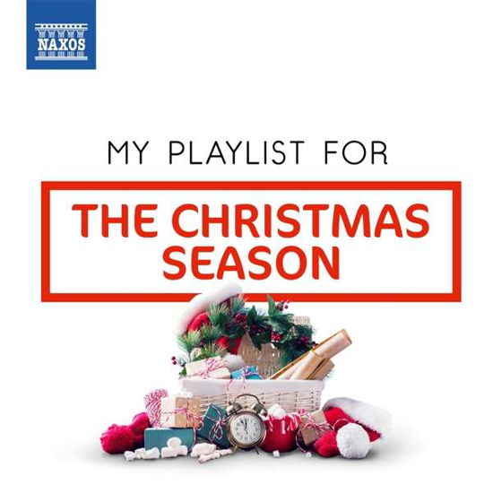 Xmas Season Playlist - Breiner - Musik - NAXOS - 0747313834976 - 9. november 2018