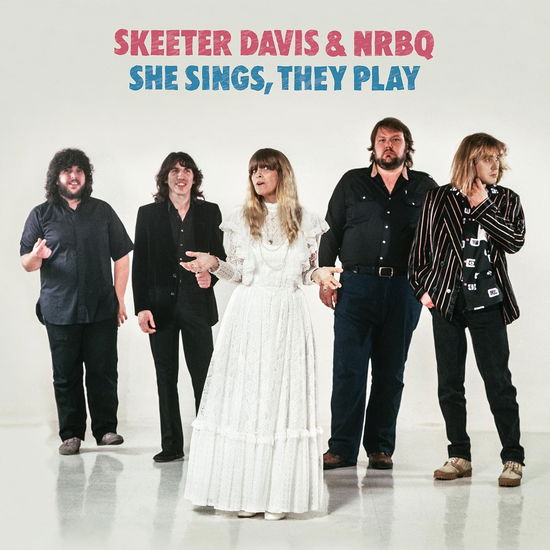 Cover for Skeeter Davis &amp; NRBQ · She Sings, They Play (LP) [Remastered edition] (2024)