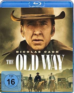 Cover for Cage,nicolas / Armstrong,ryan Kiera / Howard,clint/+ · The Old Way (Blu-ray) (2023)