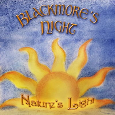 Cover for Blackmore's Night · Nature's Light (CD) [Digipak] (2022)