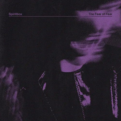 Cover for Spiritbox · The Fear of Fear (Indie Exclusive Black Ice W/ Violet Splatter Vinyl) (LP) (2023)