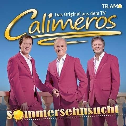 Cover for Calimeros · Sommersehnsucht (CD) (2015)