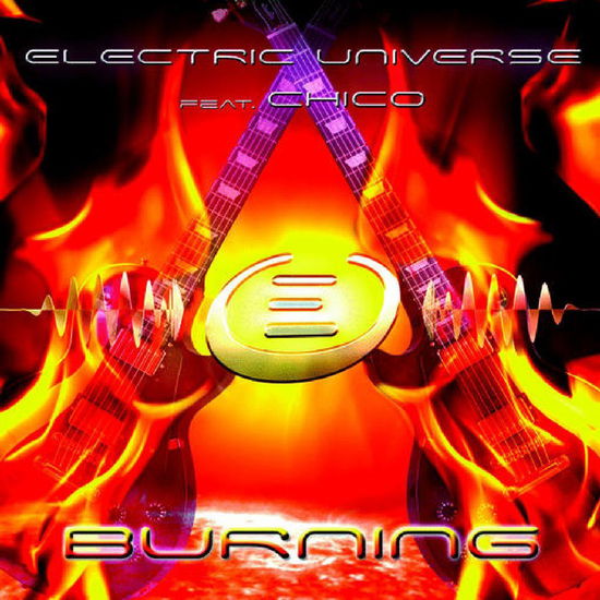 Cover for Electric Universe · Burning (CD) (2008)