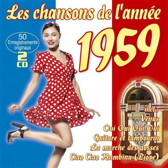 Cover for Les Chansons De Lannée 1959 (CD) (2019)