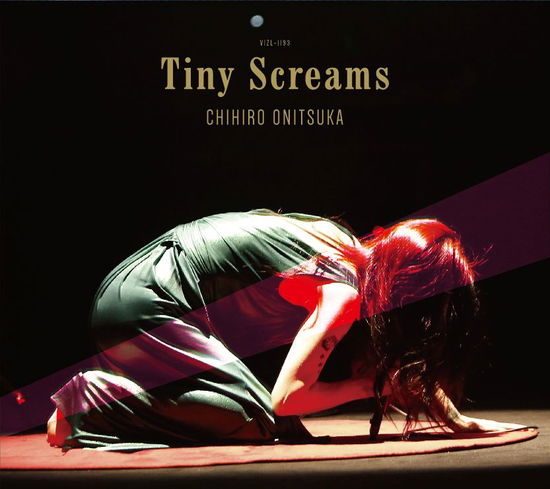 Cover for Chihiro Onitsuka · Tiny Screams &lt;limited&gt; (SHM-CD) [Japan Import edition] (2017)