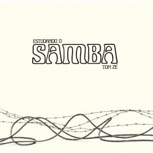 Estudando O Samba - Tom Ze - Musik - P-VINE RECORDS CO. - 4995879177976 - 20 mars 2019