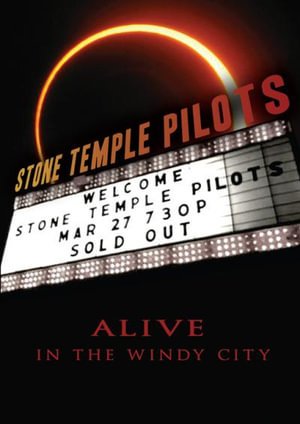 Cover for Stone Temple Pilots · Alive in the Windy City (DVD) (2012)