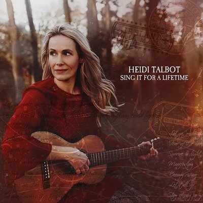 Cover for Heidi Talbot · Sing It For A Lifetime (CD) (2022)