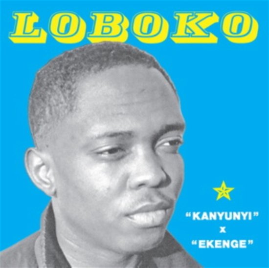 Kanyunyi - Loboko - Music - NAMES YOU CAN TRUST - 5050580807976 - June 9, 2023