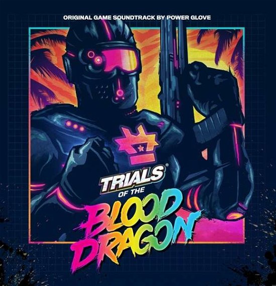 Cover for Power Glove · Trials Of The Blood Dragon Original (LP) [Standard edition] (2016)