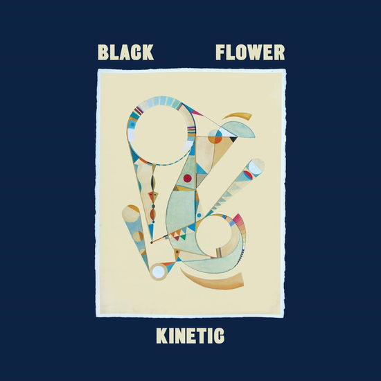 Cover for Black Flower · Kinetic (LP) (2025)