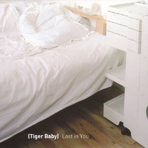 Cover for Tiger Baby · Lost in You (CD) (2005)