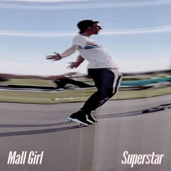 Cover for Mall Girl · Superstar (LP) (2022)