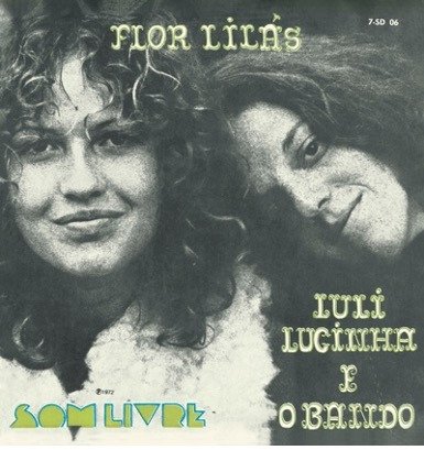 Cover for Luli Lucinha E O Bando · Flor Lilas (7&quot;) (2021)
