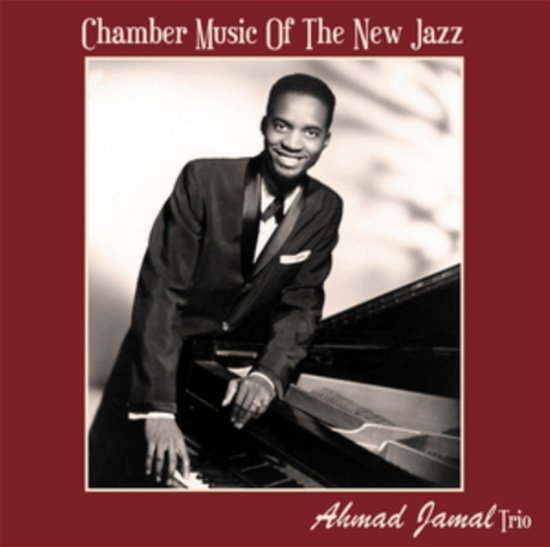 Cover for Ahmad Jamal Trio · Chamber Music Of The New Jazz (LP) (2024)