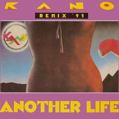 Cover for Kano · Dance Classics: Another Life (Rmx '91) / Another Life (Instrumental Rmx '91) (LP)