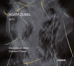 Cover for Zubel / Klangforum Wien · Not I (CD) [Digipak] (2014)