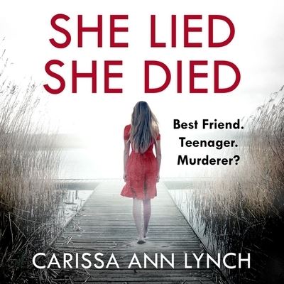 Cover for Carissa Ann Lynch · She Lied She Died (CD) (2022)