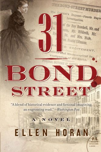 Cover for Ellen Horan · 31 Bond Street: a Novel (Paperback Book) [Reprint edition] (2011)