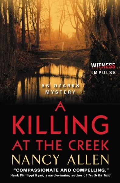 Cover for Allen Nancy · A Killing at the Creek: an Ozarks Mystery (Paperback Book) (2015)