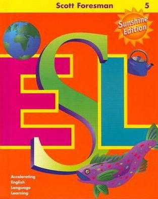 Cover for Cummins · Scott Foresman ESL, Grade 5 Tea (Bog) (2000)