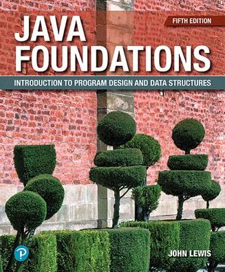 Cover for John Lewis · Java Foundations: Introduction to Program Design and Data Structures (Taschenbuch) (2019)